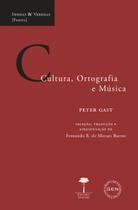 Livro - Cultura, Ortografia e Música