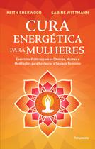 Livro - Cura Energética para Mulheres Livro - Cura Energética para Mulheres