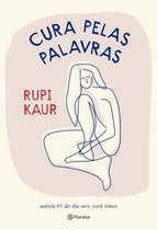 Livro Cura pelas Palavras Rupi kaur