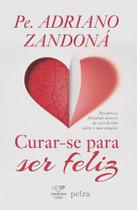 Livro Curar-se para ser feliz Livro Curar-se para ser feliz