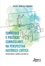 Livro - Currículo e Políticas Curriculares na Perspectiva Histórico-Crítica