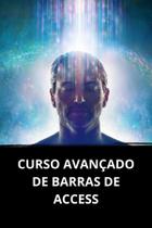 Livro curso avançado de barras de access - DUKE EDITORA