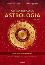 Livro - Curso básico de astrologia – Vol. 1
