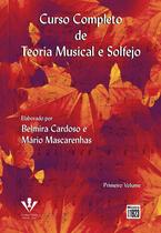 Livro - Curso completo de teoria musical e solfejo - Primeiro volume Livro - Curso completo de teoria musical e solfejo - Primeiro volume