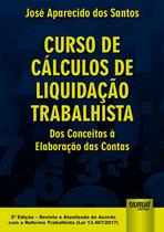 Livro - Curso de Cálculos de Liquidação Trabalhista