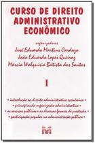 Livro - Curso de direito administrativo econômico - Volume 1 - 1 ed./2006