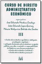 Livro - Curso de direito administrativo econômico - Volume 3 - 1 ed./2006