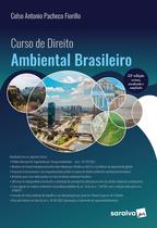 Livro - Curso de Direito Ambiental Brasileiro - 22ª edição 2022 Livro - Curso de Direito Ambiental Brasileiro - 22ª edição 2022