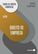Livro - Curso de Direito Comercial - Direito de Empresa - 21ª Edição 2025