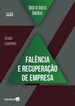 Livro Curso de Direito Comercial Falência e Recuperação de Empresa Sergio Campinho