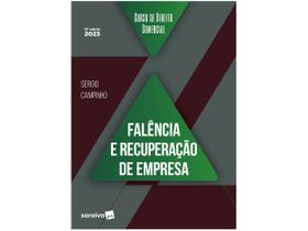 Livro Curso de Direito Comercial Falência e Recuperação de Empresa Sergio Campinho