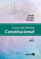 Livro - Curso de Direito Constitucional - 22ª edição 2024