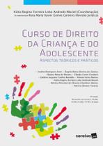 Livro Curso de Direito da Criança e do Adolescente Katia Regina Ferreira