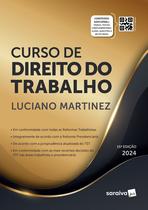 Livro - Curso de Direito do Trabalho - 15ª Edição 2024