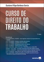 Livro - Curso de Direito do Trabalho - 17ª edição 2022