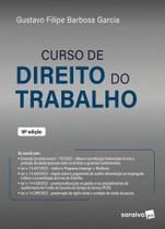 Livro - Curso de Direito Do Trabalho - 18ª edição 2023
