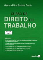 Livro - Curso de Direito do Trabalho - 20ª Edição 2025 Livro - Curso de Direito do Trabalho - 20ª Edição 2025