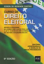 Livro - Curso De Direito Eleitoral - DEL REY LIVRARIA E EDITORA