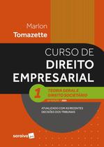 Livro - Curso de Direito Empresarial - Teoria Geral e Direito Societário-vol.1 - 16ª Edição 2025 Livro - Curso de Direito Empresarial - Teoria Geral e Direito Societário-vol.1 - 16ª Edição 2025