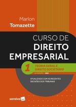 Livro - Curso de Direito Empresarial - Teoria Geral e Direito Societário-vol.1 - 16ª Edição 2025