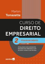 Livro - Curso de Direito Empresarial -títulos de Crédito - Vol.2 - 16ª Edição 2025