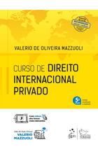 Livro - Curso de Direito Internacional Privado Livro - Curso de Direito Internacional Privado