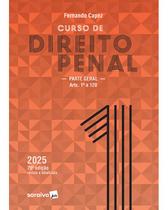 Livro - Curso de Direito Penal-parte Geral: Arts.1º a 120 -Vol.1 - 29ª Edição 2025