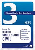Livro Curso de Direito Processual Civil Vol. 3 Marcus Vinicius Rios Gonçalves