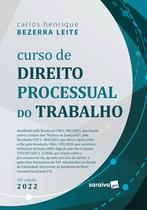 Livro - Curso de Direito Processual do Trabalho - 20ª edição 2022 Livro - Curso de Direito Processual do Trabalho - 20ª edição 2022