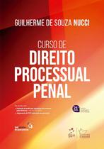 Livro - Curso de Direito Processual Penal - 21ª Edição 2024