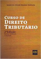 Livro - Curso De Direito Tributario - 02Ed/17 - Del Rey Livraria E Editora