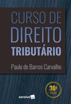 Livro - Curso de direito tributário - 30ª edição de 2019