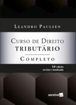 Livro Curso de Direito Tributário Completo Leandro Paulsen