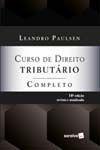 Livro Curso de Direito Tributário Completo Leandro Paulsen