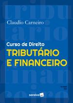 Livro - Curso de direito tributário e financeiro - 10ª edição 2024