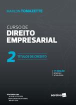 Livro - Curso de Direitos Empresarial - Vol. 2 - 11ª Edição de 2020