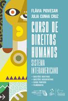 Livro - Curso de Direitos Humanos - Sistema Interamericano