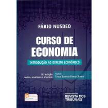 Livro - Curso de Economia: Introdução ao Direito Econômico - 9ª Ed 2015 - Fabio Nusdeo - Livro - Curso de Economia: Introdução ao Direito Econômico - 9ª Ed 2015 - Fabio Nusdeo -
