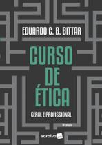 Livro Curso De Ética Geral e Profissional Eduardo Bittar