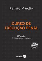 Livro - Curso de Execução Penal - 18 ª Edição 2021