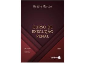 Livro Curso de Execução Penal Renato Marcao