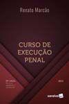 Livro Curso de Execução Penal Renato Marcao