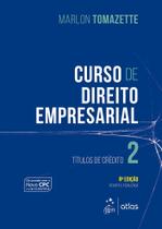 Livro - Curso Direito Empresarial - Títulos de Crédito - Vol. 2