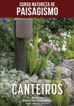 Livro - Curso Natureza de Paisagismo - Como Planejar e Criar Canteiros