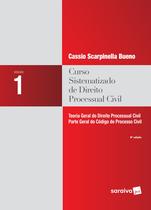 Livro - Curso sistematizado de direito processual civil - Volume 1 - 9ª edição de 2018 Livro - Curso sistematizado de direito processual civil - Volume 1 - 9ª edição de 2018