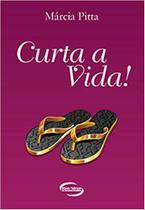 Livro - Curta a Vida! Livro - Curta a Vida!