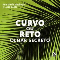 Livro - Curvo ou reto - olhar secreto