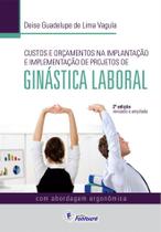 Livro - Custos e orçamentos na implantação e implementação de programas de ginástica laboral
