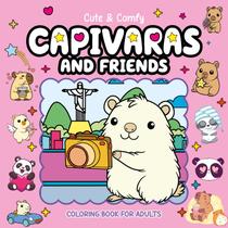 Livro - Cute & Comfy Coloring Book for Adults - Capivaras and Friends - Livro de Colorir Adulto