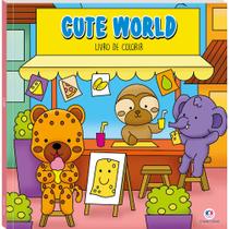 Livro - Cute World - Para Colorir Livro - Cute World - Para Colorir
